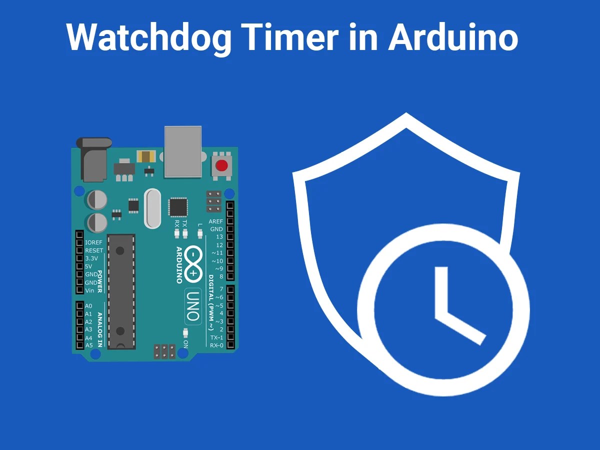 Watchdog Timer in Arduino Arduino